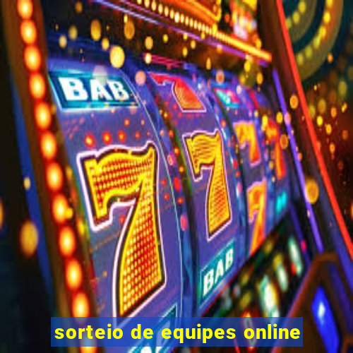 sorteio de equipes online